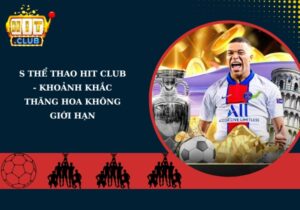 S Thể Thao Hit Club