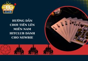 Tiến lên miền Nam Hitclub